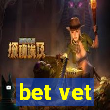 bet vet